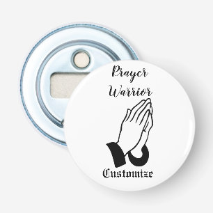 Prayer Warrior Praying Thunder_Cove Bottle Opener