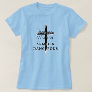 Prayer Warrior T-Shirt