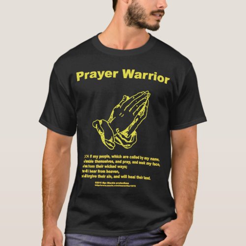 Prayer Warrior Tee for Dark colored Tee Shirts