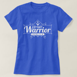 prayer warrior tshirts