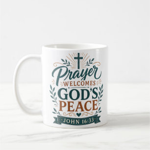 Prayer Welcomes Gods Peace Christian Quote Coffee Mug