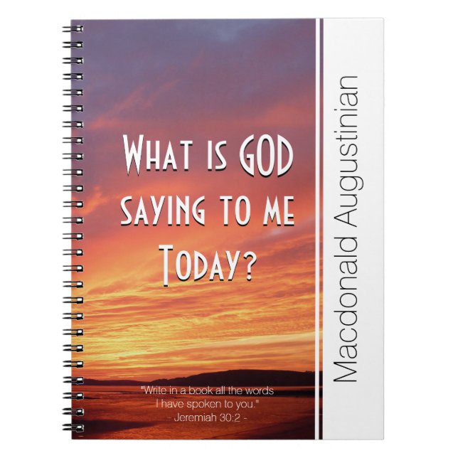 Prayer WHAT IS GOD SAYING TO ME TODAY? Devotional Notebook (Front)