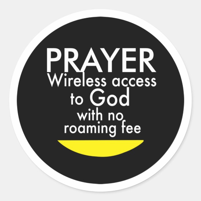 Prayer - Wireless   Classic Round Sticker (Front)