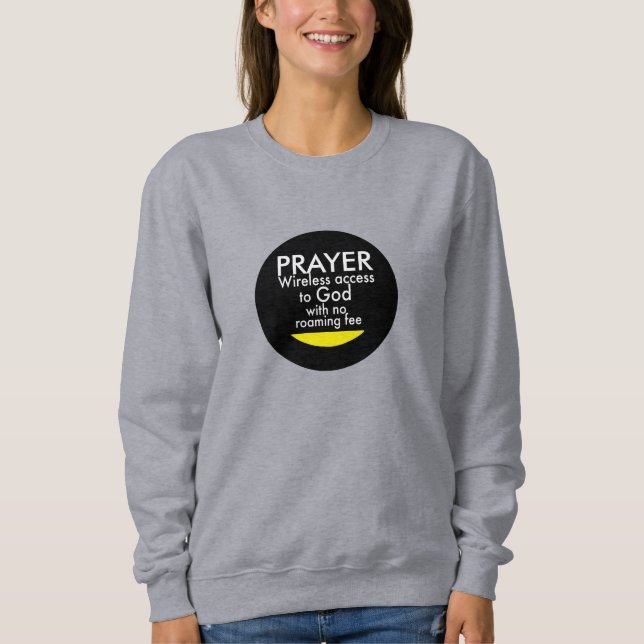 Prayer - Wireless Sweatshirt (Front)
