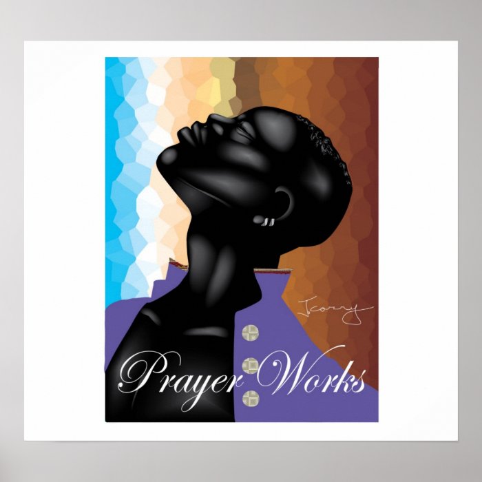 Prayer Works Poster