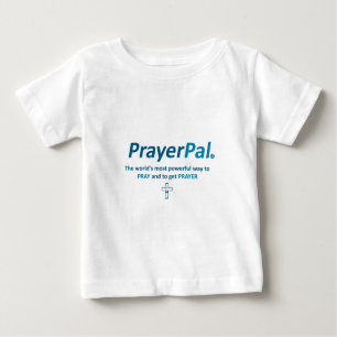 PrayerPal: PayPal parody Baby T-Shirt