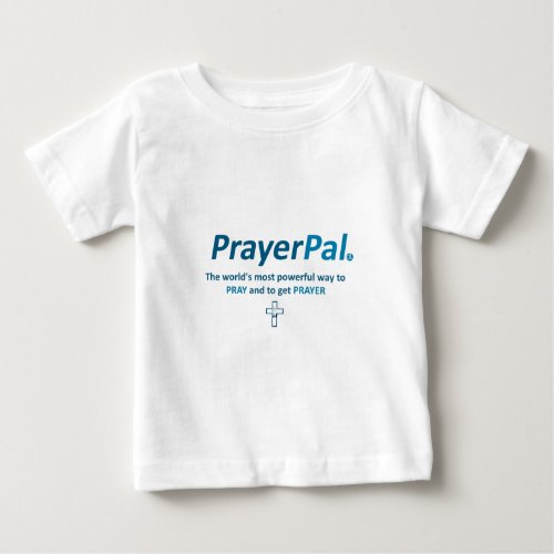 PrayerPal PayPal parody Baby T_Shirt