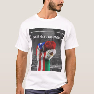 Prayers for Puerta Rico and Mexico 2017 T-Shirt