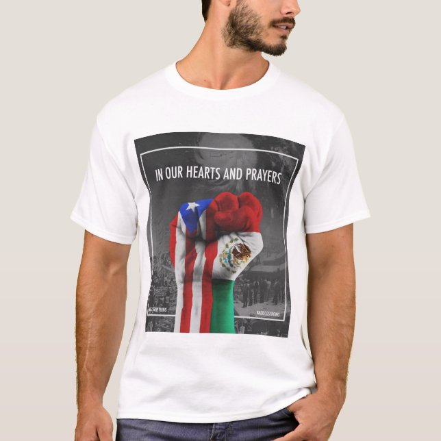 Prayers for Puerta Rico and Mexico 2017 T-Shirt (Front)