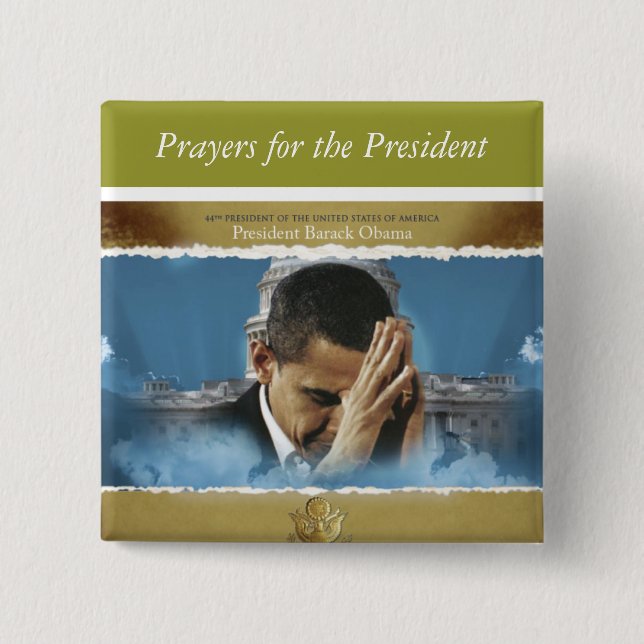 Prayers for the President Button (Front)