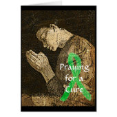 Praying for a Cure for All.. Card Lyme Disease (Front)