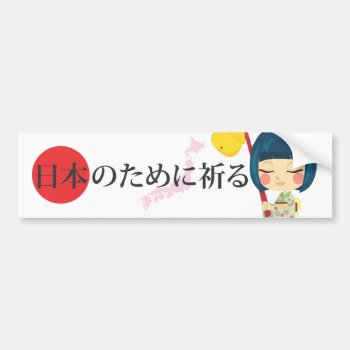 Praying For Japan Bumper Sticker by Kakigori at Zazzle