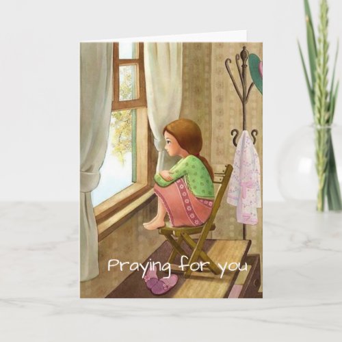 Praying for you card girl at home at window card