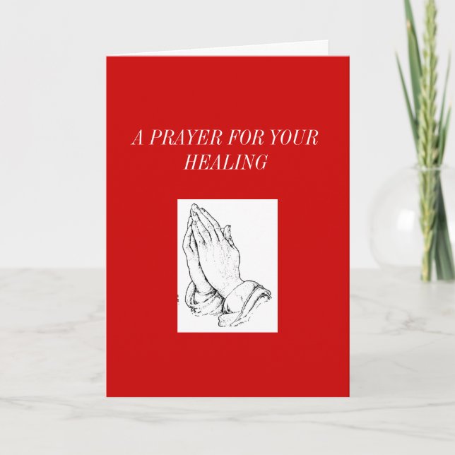 praying_hands, A PRAYER FOR YOUR HEALING Holiday Card (Front)