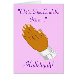 Praying Hands Christ The Lord Is Risen I Cards
