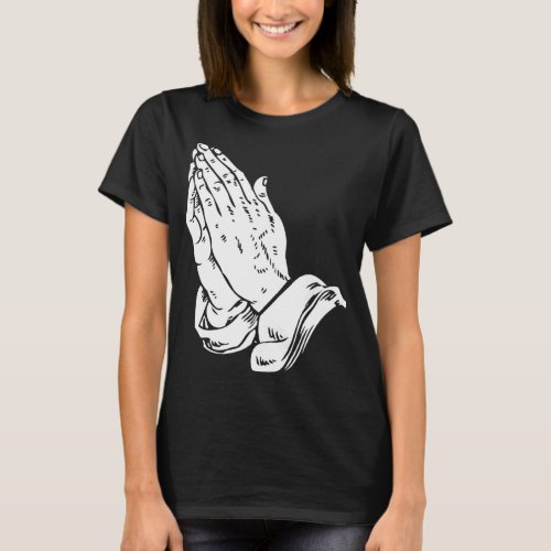 Praying Hands _ Cool Christian religious Jesus T_Shirt