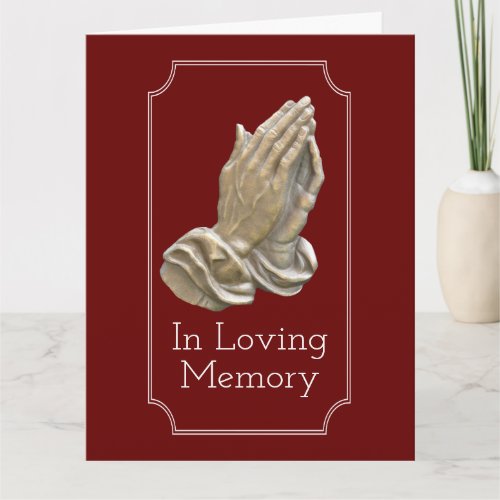 Praying hands in memory of sympathy with poem card