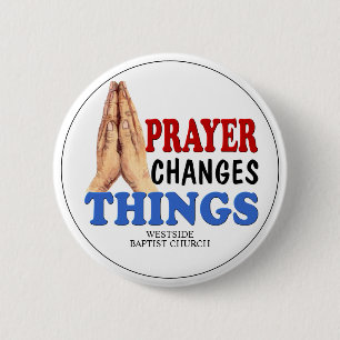 Praying Hands Prayer Changes Things Pinback Button