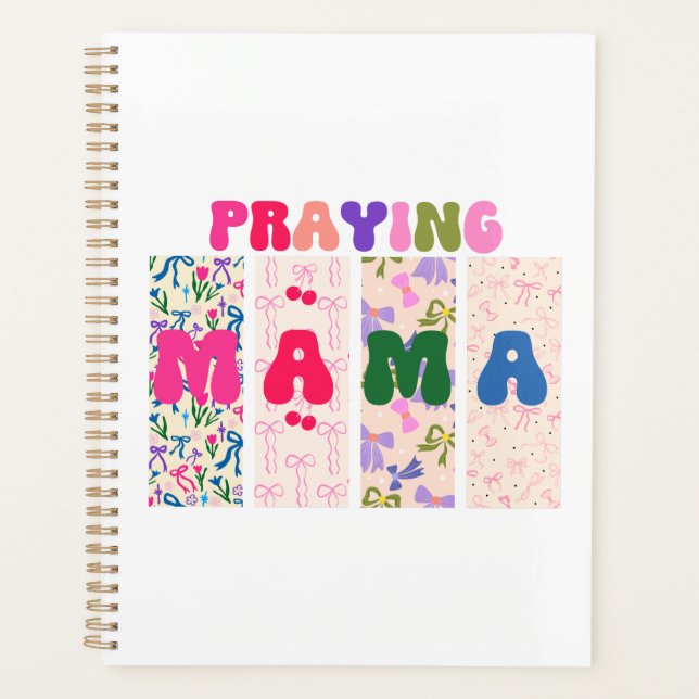 Praying Mama Croquette Bow Affirmation Floral Planner (Front)