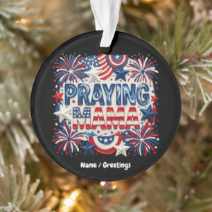 Praying Mama Patriotic Art Print Red, White, Blue Ornament