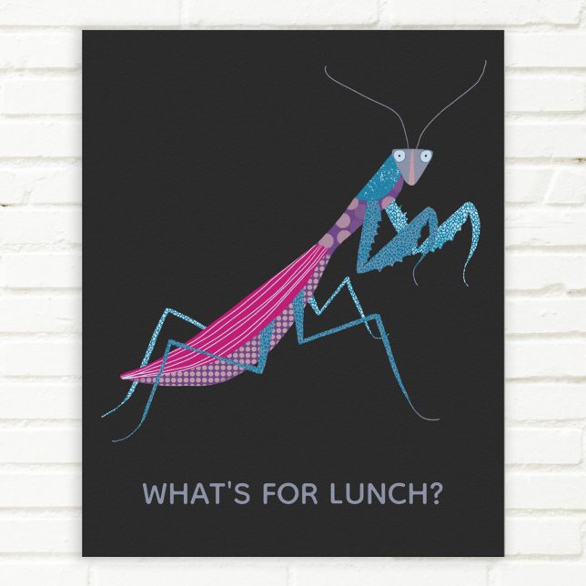 Praying Mantis Custom Text Poster (Creator Uploaded)