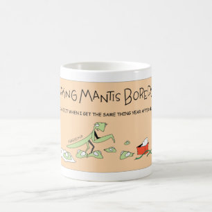 Praying Mantis Gets Bored Coffee Mug
