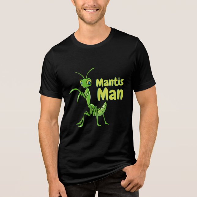 Praying Mantis Man Green Garden Insect Tri-Blend Shirt (Front)