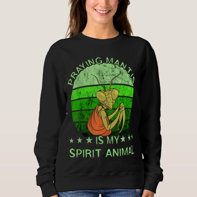 Praying Mantis Spirit Animal Retro Vintage Insect  Sweatshirt (Front)