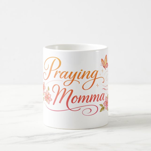 Praying Momma Coffee Mug (Center)