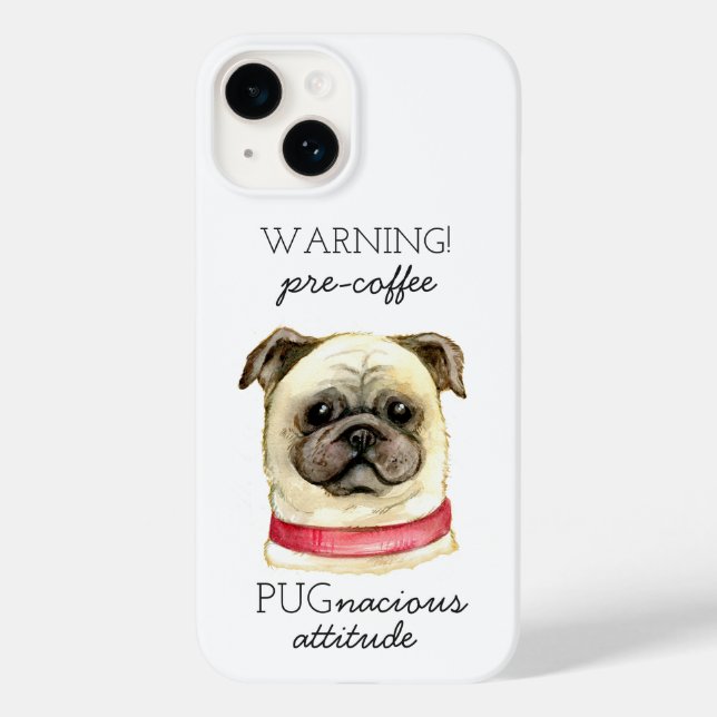 Pre Coffee Pugnacious Attitude with Pug  Case-Mate iPhone Case (Back)