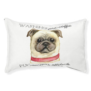Pre Coffee Pugnacious Attitude with Pug Pet Bed