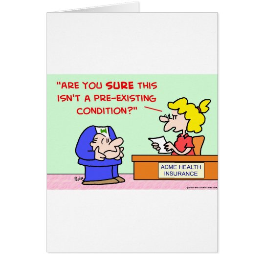 pre-existing condition card