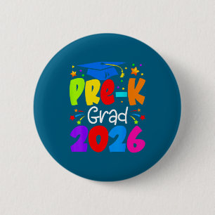Pre Grad 2026 Preschool Graduation Graphic Art Button