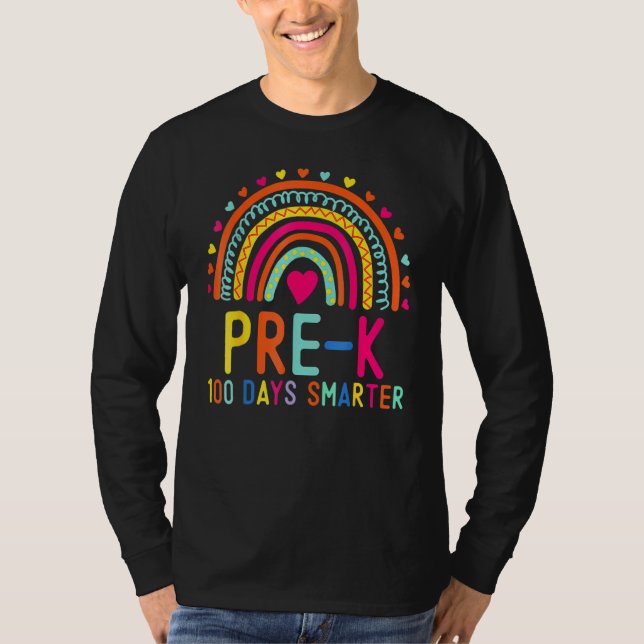 Pre K 100 Days Smarter Rainbow Teacher 100th Day O T-Shirt (Front)