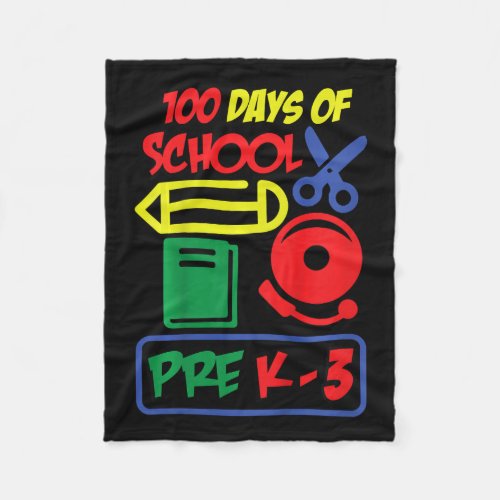 Pre K_3 _ 100 Days Of School  Fleece Blanket