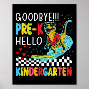 Pre-k Boys Last Day Of School Dinosaur T-rex Monst Poster