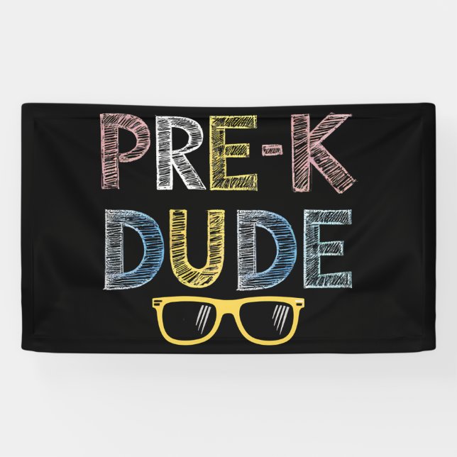 Pre-K Dude Back to School First Day of Preschool Banner (Horizontal)
