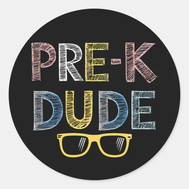Pre Knowledge Sticker Pre-K Dude Back to School First Day of Preschool Classic Round Sticker ...