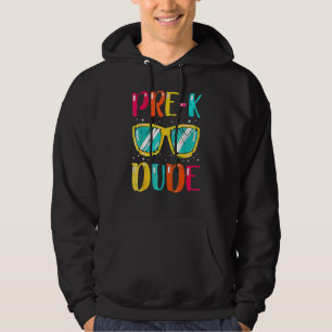 Pre K Dude First Day Of Preschool  Back To School Hoodie