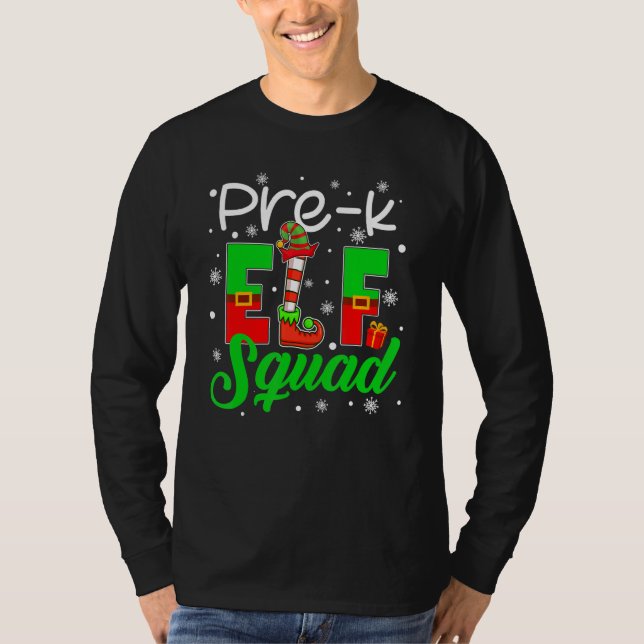 Pre K ELF Squad  Christmas ELF Kids Teacher Group T-Shirt (Front)