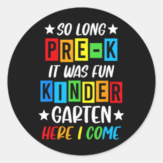 Pre-k Grad 2025 Preschool Graduation 2025 So Long Classic Round Sticker