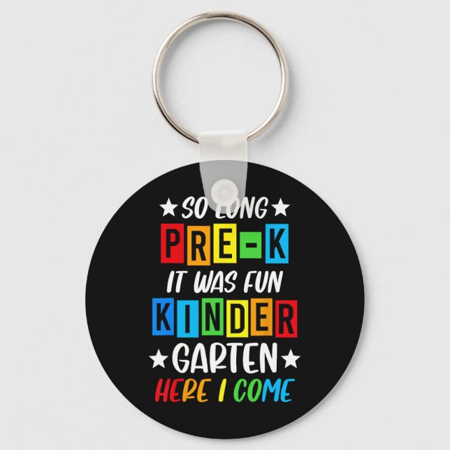 Pre-k Grad 2025 Preschool Graduation 2025 So Long  Keychain (Front)