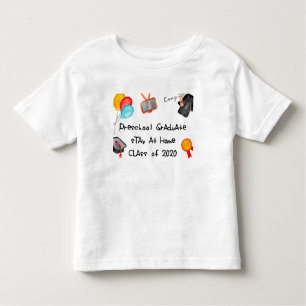 Pre-K Grads Stay At Home Class 2020 Toddler T-shirt