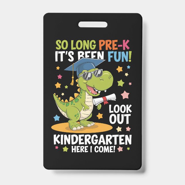 Pre K Graduate Kindergarten Dinosaur T Rex Badge (Front)
