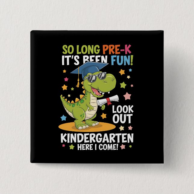 Pre K Graduate Kindergarten Dinosaur T Rex Button (Front)