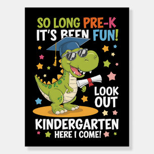 Pre K Graduate Kindergarten Dinosaur T Rex Foam Board