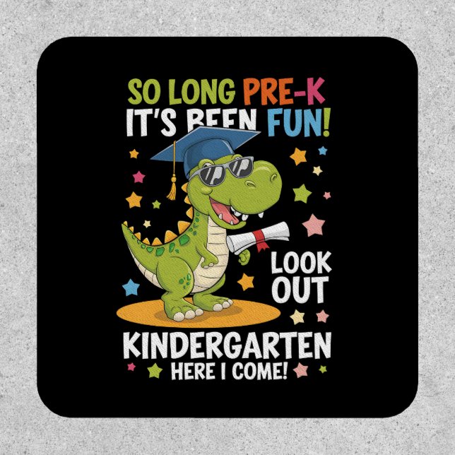 Pre K Graduate Kindergarten Dinosaur T Rex Patch (Front)