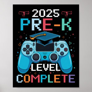 Pre-k Level Complete Video Gamer Boy Graduation Poster