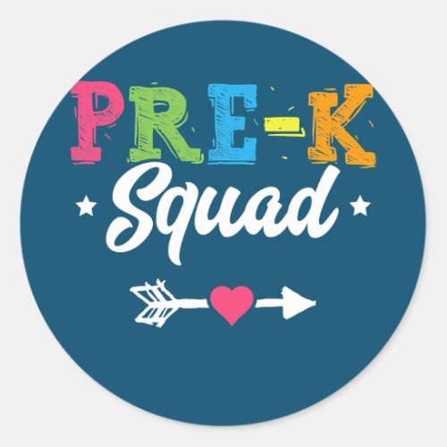 Pre K Squad Teacher Student Kids Preschool Back Classic Round Sticker