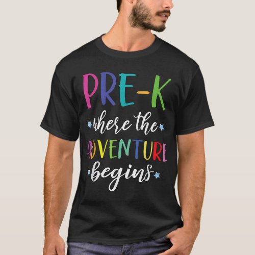 Pre K Teacher Adventure Begins First Day Preschool T_Shirt